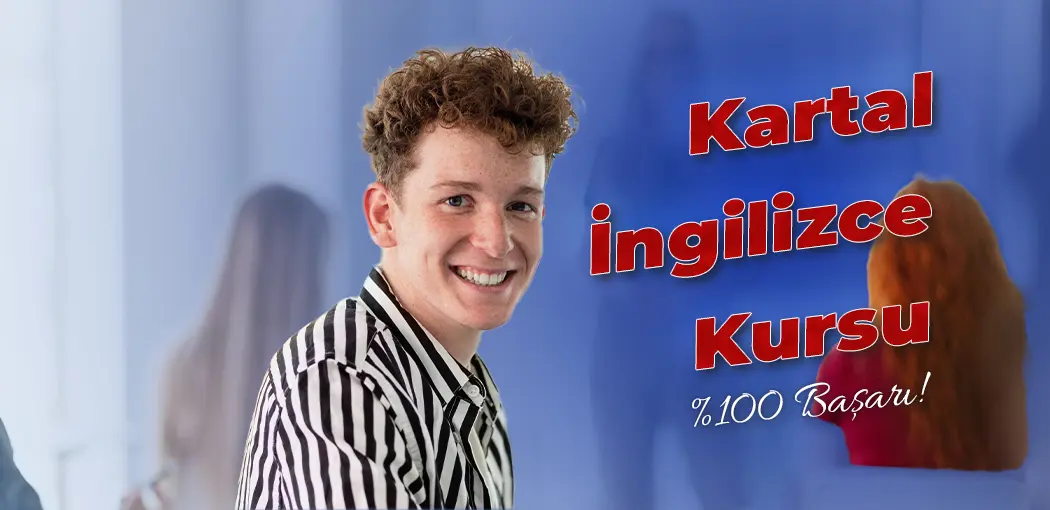 Kartal İngilizce Kursu | Kartal Amerikan Kültür